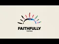 TobyMac - Faithfully (Single Version) (Official Audio)