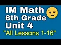 6th Grade Unit 4 All Lessons 1-16 Dividing Fractions Illustrative Mathematics