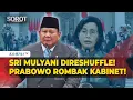 Download Lagu Presiden Prabowo Reshuffle Sri Mulyani dan Lantik 1 Kementerian Baru
