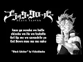 Black Clover Opening 10 Full『Black Catcher』by Vickeblanka | Lyrics