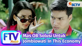 ftv sctv nabila zavira u0026 masaji wijayanto mas ob solusi untuk jomblowati in this economy