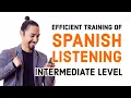 Lagu Efficient training of Spoken Spanish listening — Intermediate Level