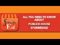 All you need to know about Publick House in Sturbridge