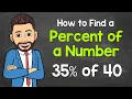How to Find a Percent of a Number Math with Mr J