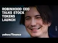 Download Lagu Robinhood CEO talks stock tokens launch