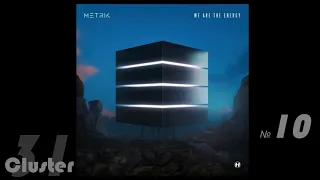 Download 39.Metrik - We Are The Energy (Original Mix)(Drum Bass) MP3