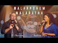 Lagu Malarndhum Malaratha | SP Charan | Madhu Iyer