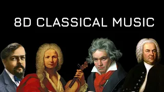 8D Classical Music  8D Classical Music