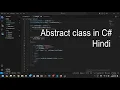 Abstract class in C hindi How to create abstract classes and abstract methods hindi