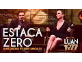 Download Lagu Luan Santana - Estaca Zero Ft Ivete Sangalo (DVD 1977)