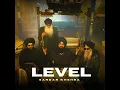 LEVEL - Sardar Khehra & Rass