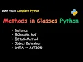 Day 9 Methods in Class OOP-2 Making Objects Alive in Python