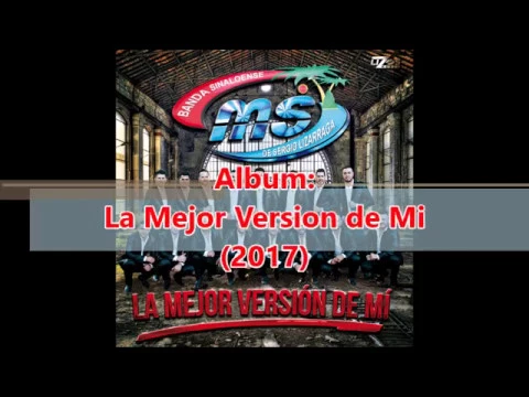 Download MP3 Bajar Mp3 Banda MS | Album La Mejor Version De Mi [2017]