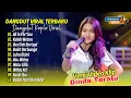 Download Lagu Dinda Teratu - ALL IN FOR YOU - KALAH WETON - ILUSI TAK BERTEPI || DANGDUT TERBARU 2025