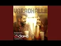 Download Lagu Varadhalle (From \