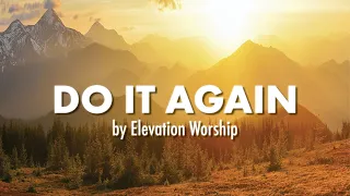 Download Do it again (lyrics) LIVE | Elevation Worship MP3