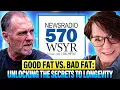 570 WSYR YOUR HEALTH MATTERS - Ep Good Fat vs Bad Fat with Karl Sterling Elizabethy Brusa