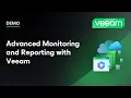 Advanced Monitoring and Reporting with Veeam Demo