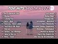 Download Lagu Top Hits Spotify Indonesia 2025 | Top Spotify 2025 | Lagu Hits Spotify 2025 | Lagu Viral Terbaru