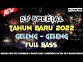 Download Lagu DJ PAK RIS SPECIAL TAHUN BARU GELENG GELENG VIRAL TIK TOK FULL BASS 2022