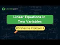 Class 9 Linear Equations in Two Variables RD Sharma Problem 4 Tutorialspoint