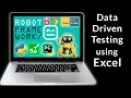 Data Driven Testing with Excel in RobotFramework Selenium Library