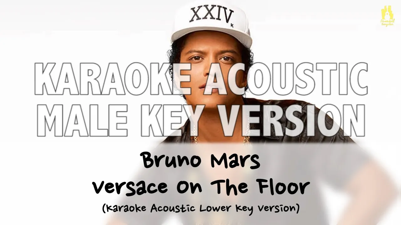 Bruno Mars - Versace on the Floor [KARAOKE ACOUSTIC VERSION] (Lower Key) with Lyrics