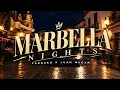 Farruko, Juan Magán - MARBELLA NIGHTS (Letra)