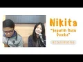 Download Lagu Seputih Bulu Domba - Nikita Cover by Chocoustic
