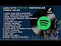 Download Lagu Lagu Indonesia Terpopuler 2025 | Viral di Tiktok \u0026 Hits di Spotify 🔥| Tanpa Iklan