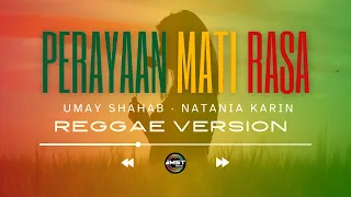 umay shahab nataria karin perayaan mati rasa reggae version bila waktunya langit memanggilmu