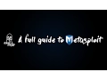 Explotation Framework basics - Full Metasploit Guide Part 1