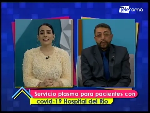 Servicio plasma para pacientes covid-19 Hospital del Río