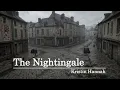 The Nightingale - Book Summary by Kristin Hannah