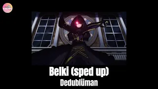 Dedublüman Belki 10mins Specd Up 