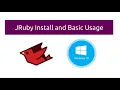 JRuby in 5 Mins - How to Install and Basic Usage