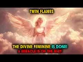 Lagu Twin Flame: The Divine Feminine Has Finished Her Journey — A Miracle Is About to Unfold