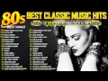 Lagu Back To The 80s - 80s Greatest Hits Album - 80s Music Hits - Best Songs Of The 1980s