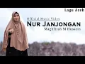 Download Lagu Lagu Aceh Nur Janjongan Maghfirah M Hussein (Official Music Video)