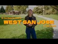 Living in West San Jose California A Local Guide to One the Area s Most Underrated Neighborhoods
