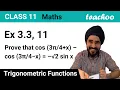 Ex 3 3 11 - Prove that cos 3 4 x