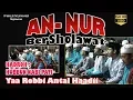 Download Lagu Yaa Robbi Antal Haadii|HUBBUN NABI PATI|PPMAJLIS TA'LIM AN-NUR|Mojolawaran Gabus Pati 2019
