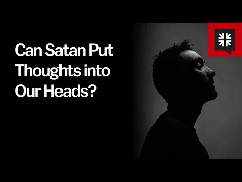 Download MP3 Can Satan Put Thoughts into Our Heads?