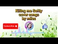 Download Lagu Killing me softly cover songs by Miles