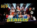GERIGIS VELOCTY VIRAL TIK TOK !!!! - ALL ARTIST - SEO MUSIC -