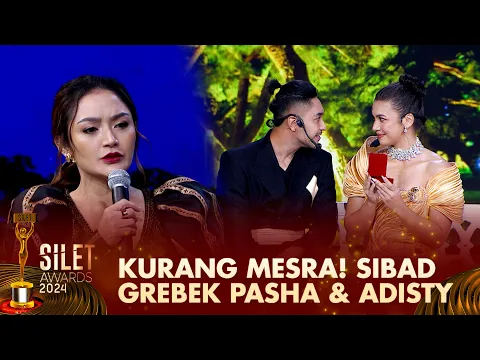 Download MP3 KURANG MESRA! Siti Badriah Grebek Pasha \u0026 Adisty Berduaan! | SILET AWARDS 2024