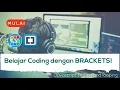 Belajar Coding dengan Brackets Looping