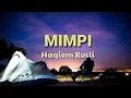 Download Lagu MIMPI haqiem Rusli ost bidadari salju (lyrics)