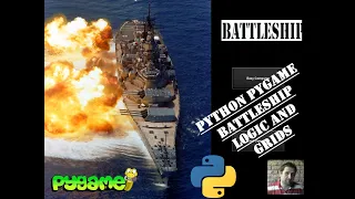 Battleship - Game Logic and Grids Python Pygame Module Programming Beginners