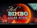 Download Lagu Bulan Merah - Acil BIMBO
